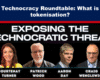 Expose News Technocracy Roundtable: Discussing tokenisation and exposing technocratic threats with panelists Courtenay Turner, Patrick Wood, Aaron Day, Craig Wenclewicz.