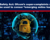 Expose News: Online Safety Act buzz: Ofcom's new super-complaints scheme tackles emerging online harms with a global cyber lock in digital space.