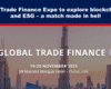 Expose News: Global Trade Finance Expo 2025 dives into blockchain, AI, and ESG in Dubai—a match made in hell? Discover the chaos on Nov 19-20!