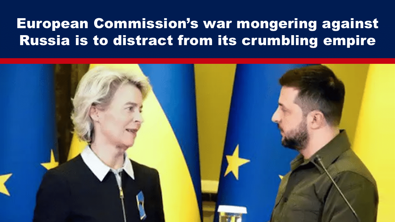 European Commission’s war mongering against Russia is to distract from its crumbling empire - The Expose thumbnail