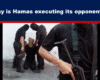 Expose News: Masked figures detain a person, sparking questions: Why is Hamas executing its opponents? Get the inside scoop on this urgent issue!