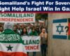 Expose News: Somaliland independence march raises questions on possible support for Israel. Will this trade-off lead to recognized sovereignty?