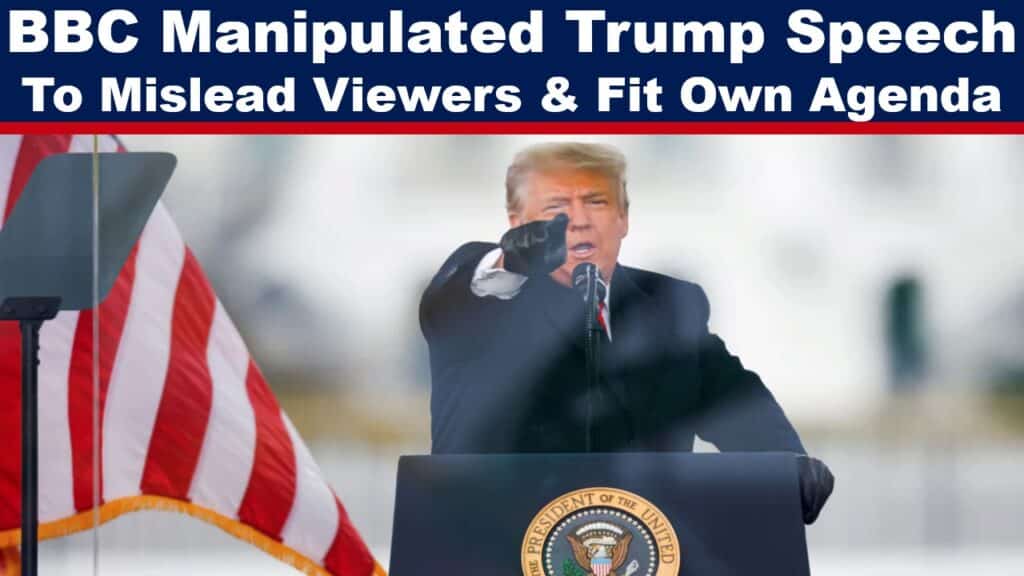 Leaked BBC Memo Exposes Deliberate Manipulation Trump Footage Own Narrative - The Expose BBC edited January 6 speech by Donald Trump to trick viewers into believing its own agenda.