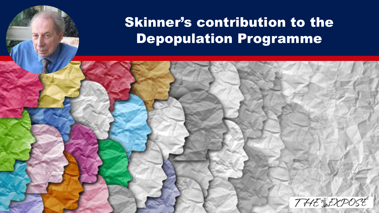 - The Expose Expose News: Colorful paper faces vs. grey in Skinner’s depopulation plan. What's his secret formula? Find out the buzz behind the headlines today!