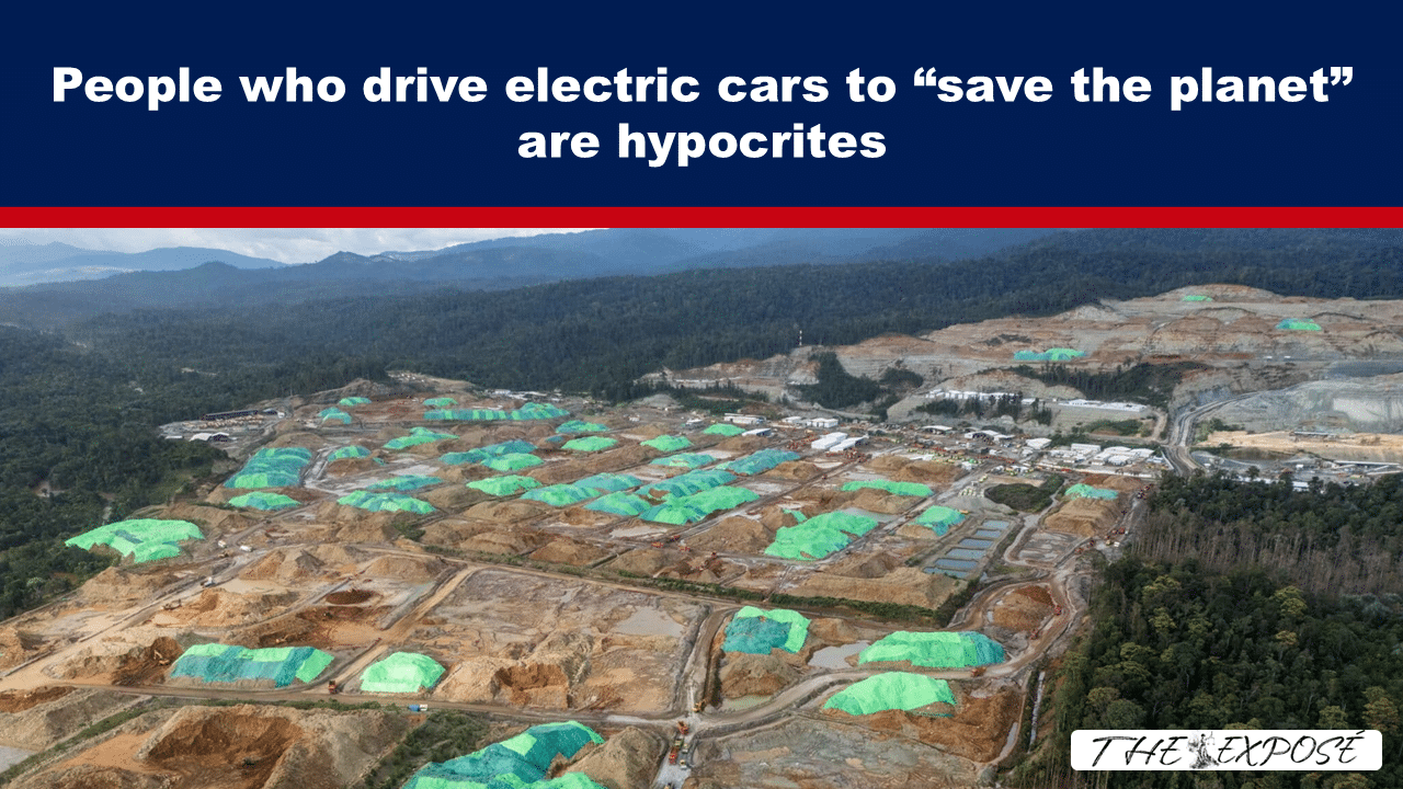 People who drive electric cars to “save the planet” are hypocrites - The Expose thumbnail