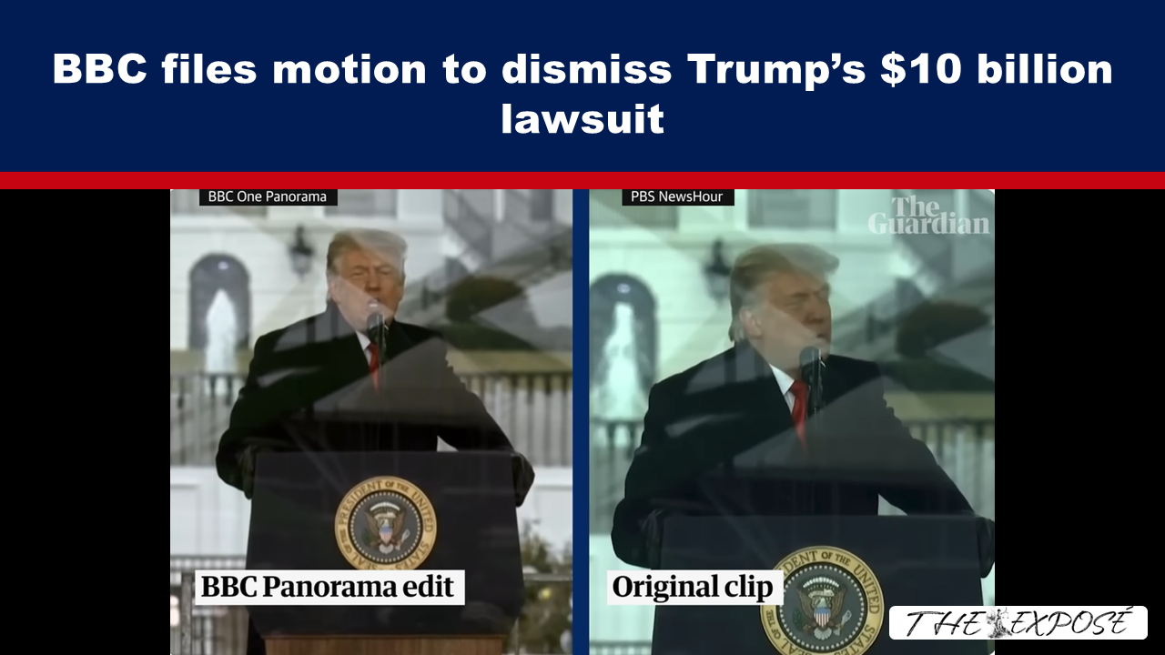- The Expose Expose News: Oh snap! BBC to Trump: 'Your $10 billion lawsuit? We're dismissing it!' See the drama unfold! #TrumpLawsuit #BBCHitsBack