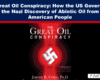 Expose News: Hold on to your hats, folks! The Great Oil Conspiracy reveals how Nazis found abiotic oil and the US Gov hid it! Is your gas bill a LIE?!
