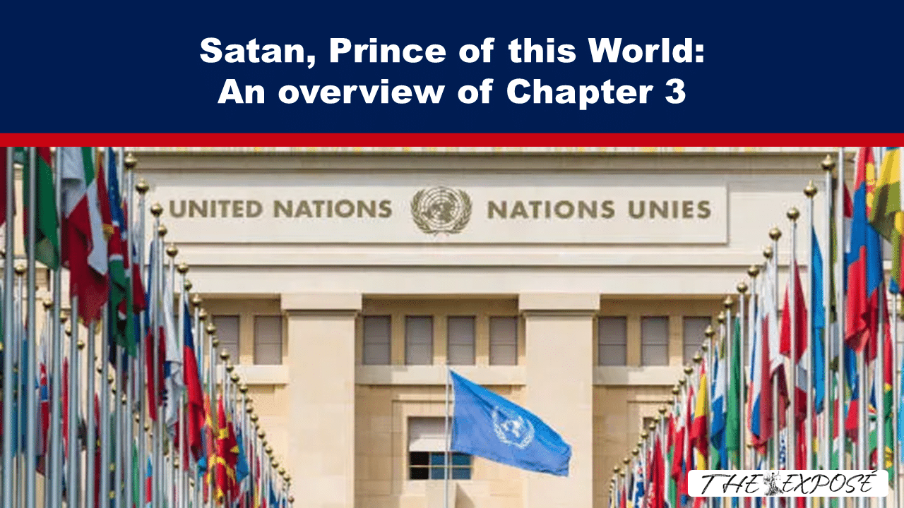 - The Expose Expose News: Is SATAN Running the Show? Leaked Chapter 3 EXPOSES "Prince of this World" pulling the strings at the United Nations! Find out who's REALLY in charge!