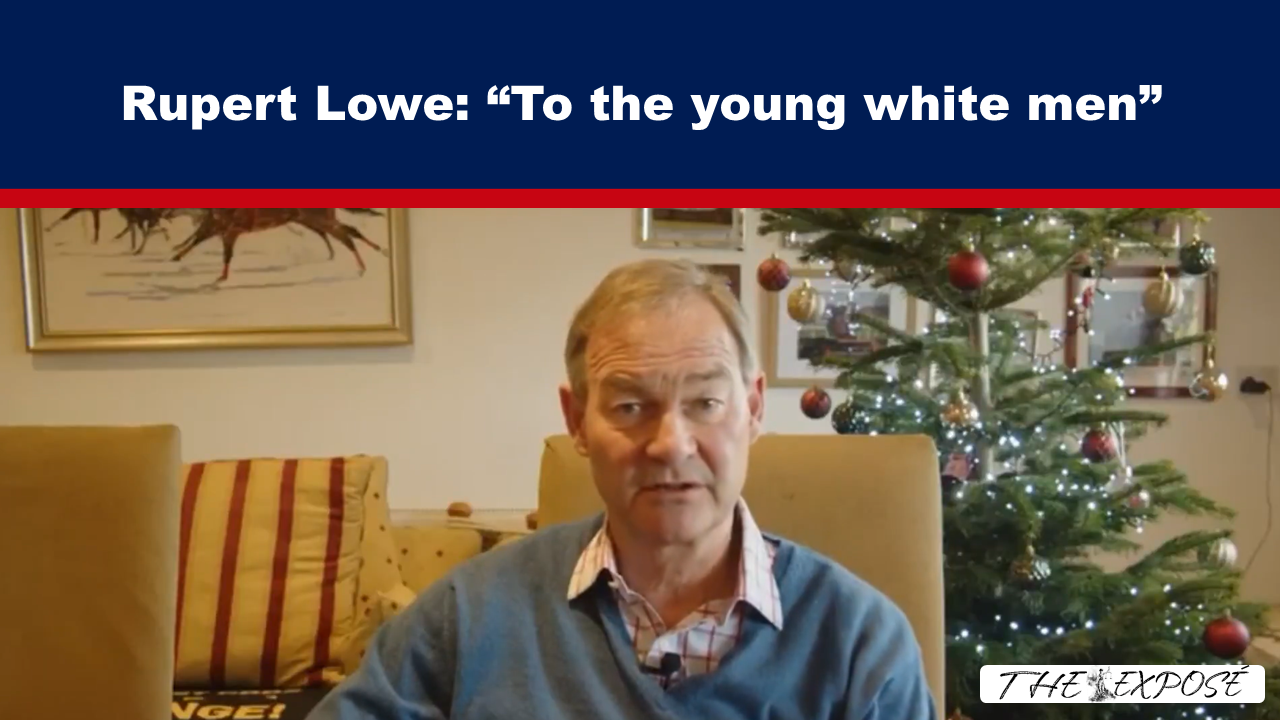 Rupert Lowe: “To the young white men” - The Expose thumbnail