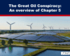 Expose News: SHOCKING TRUTH REVEALED! Chapter 5 of 'The Great Oil Conspiracy' exposes the shocking secrets Big Oil doesn't want you to know! Wind and solar power take center stage!
