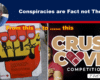 Banner-style image with a dark blue header that says 'Conspiracies are Fact not Theory,' a round portrait on the left, and a split lower panel showing an anti-AIDS poster on the left and a 'Crush Covid' competition graphic on the right, with orange text reading 'From this ... to ...... this' across the top.