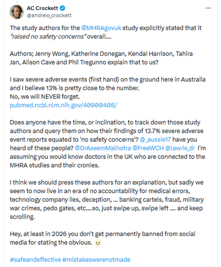 Tweet d'AC Crockett critiquant l'étude de la MHRA, mentionnant les auteurs (Wong, Donegan, Harrison, Jan, Cave, Tregunno), faisant état de 13 % d'événements indésirables, d'un lien PubMed et appelant à la responsabilisation avec les hashtags #safeandeffective #mistakeswerenotmade.