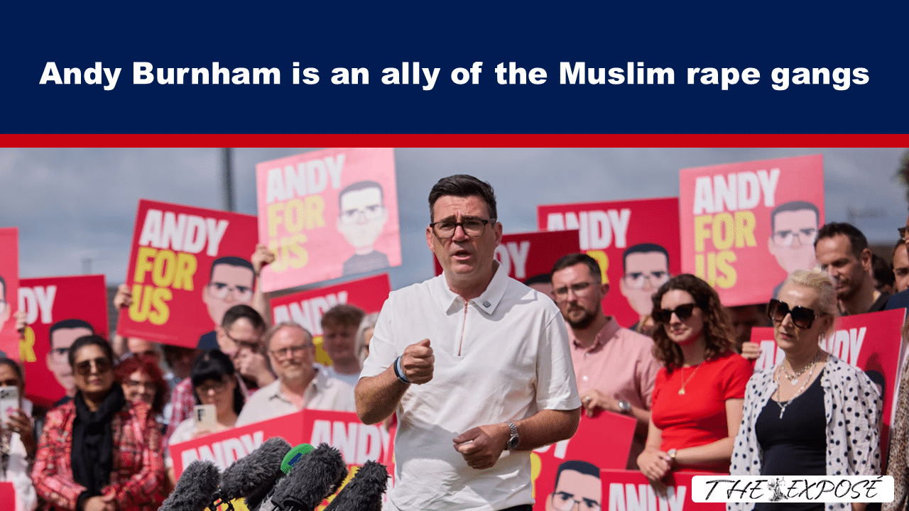 Andy Burnham is an ally of the Muslim rape gangs - The Expose thumbnail