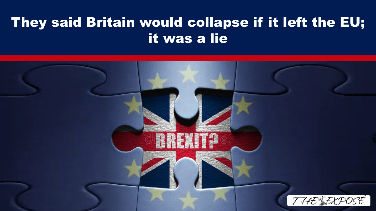 JunFeat20a - The Expose Headline reads: 'They said Britain would collapse if it left the EU; it was a lie' over a Brexit-themed puzzle image with EU stars.