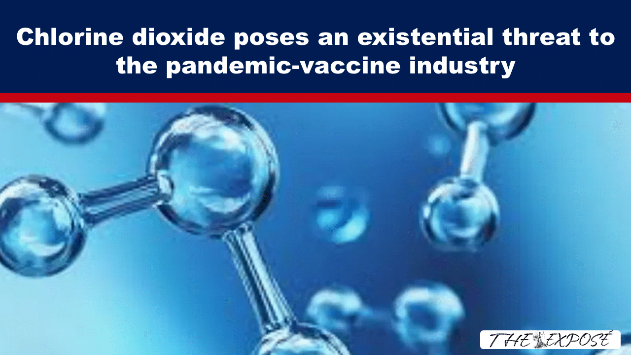 Headline banner claiming chlorine dioxide threatens the pandemic‑vaccine industry, over a blue chemical model image with a red divider and The Exposé watermark.