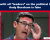 Satirical political graphic accusing Andy Burnham of being fake, showing a man with a red Labour sticker on his forehead and multiple Labour logos along the left, with a bold headline at the top.