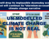 Blue banner headline criticizing IPCC; blurred row of protest posters in the background with a bold central message: 'UN-MODELLED CLIMATE CHANGE IS NOT REAL'.