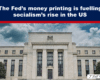 Blue banner with bold white text accusing the Fed of fueling socialism in the US above a neoclassical government building; watermark The Exposé.