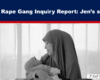 Header text: The Rape Gang Inquiry Report: Jen’s story; grayscale photo of a mother in a hijab holding her baby beside a somber setting.