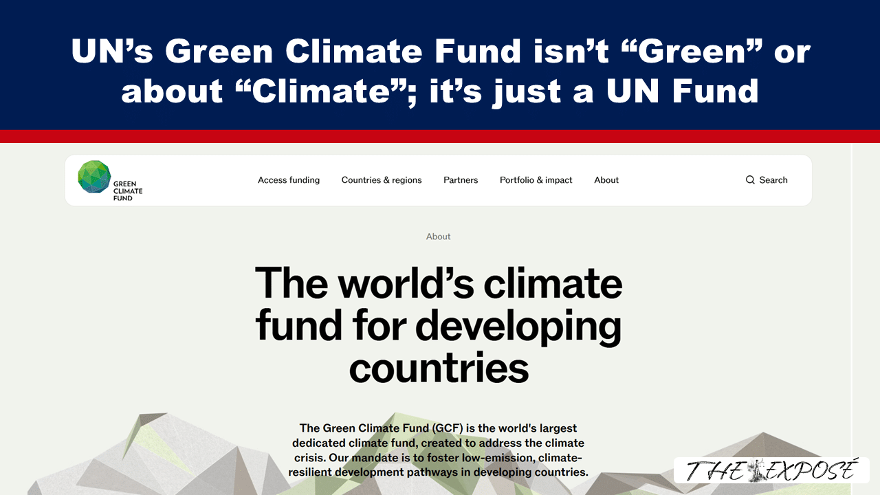 Banner headline on a dark blue strip reads: "UN’s Green Climate Fund isn’t “Green” or about “Climate”; it’s just a UN Fund" with a thin red line beneath.